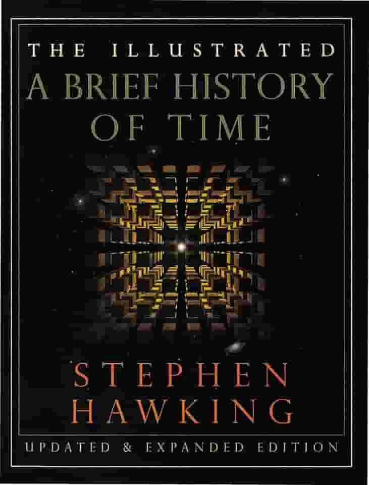 The Illustrated a Brief History of Time: Updated and Expanded Edition