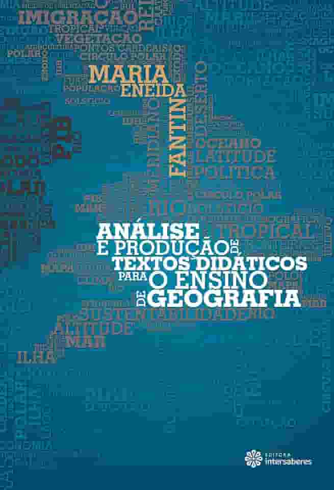 Análise e produção de textos didáticos para o ensino de geografia