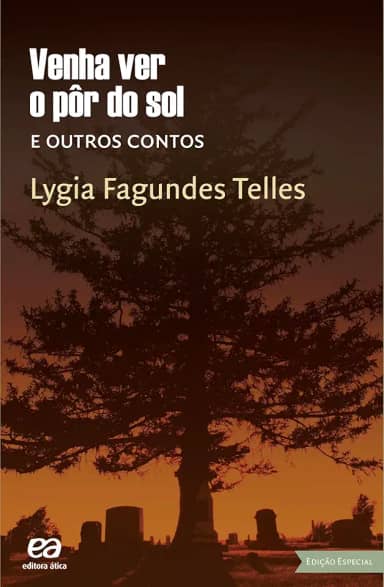 Venha ver o pôr do sol e outros contos