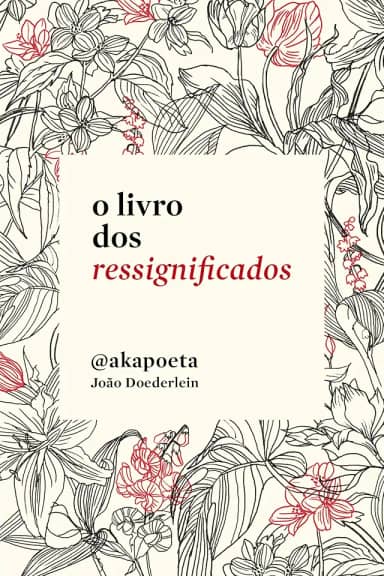 O livro dos ressignificados