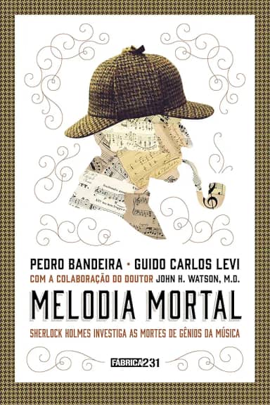 Melodia mortal: Sherlock Holmes investiga as mortes de gênios da música
