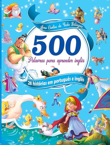 Livro Contos de Fadas Bilíngue: 500 Palavras Para Aprender Inglês