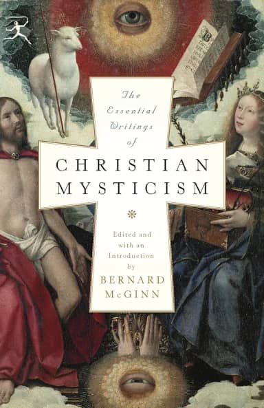 The Essential Writings of Christian Mysticism