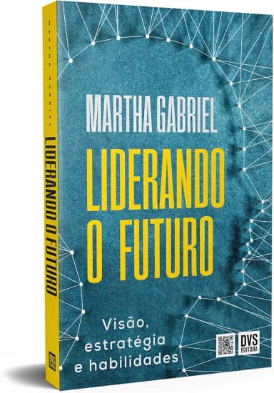 Liderando o Futuro: Visão, estratégia e habilidades