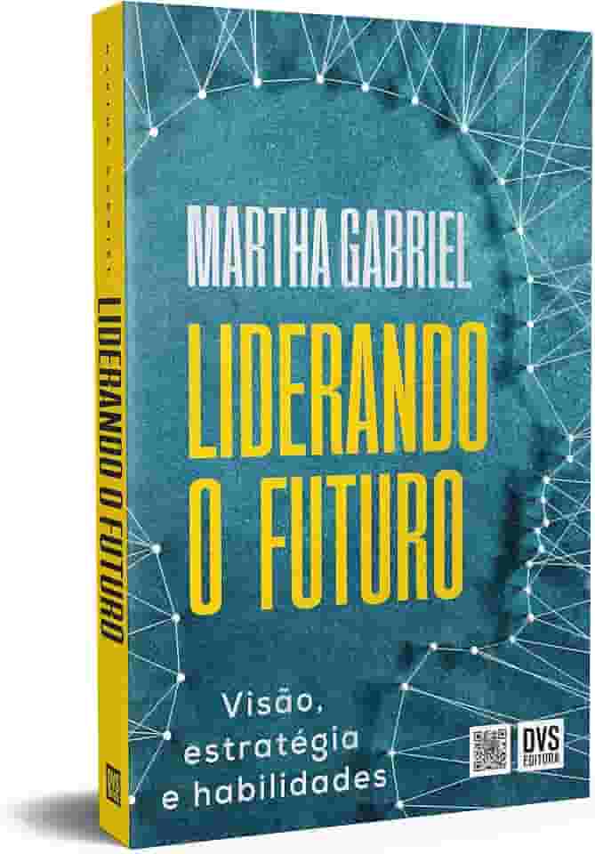 Liderando o Futuro: Visão, estratégia e habilidades